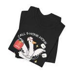 Call 9-Honk-Honk T-Shirt - Image 3