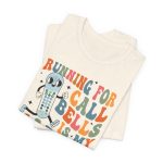 Retro Running for Call Bells is My Cardio T-Shirt - Image 6