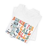 Retro Running for Call Bells is My Cardio T-Shirt - Image 9