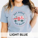 Hot Girls Hit Curbs EMS T-Shirt - Image 11