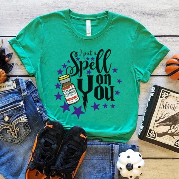 Haldol Spell On You T-Shirt
